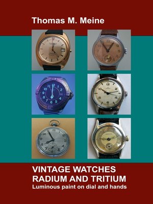 cover image of Vintage Watches--Radium and Tritium
